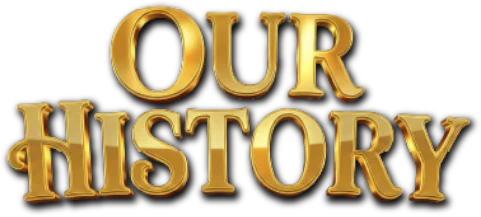 Our History 